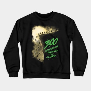 300 Lemmings Crewneck Sweatshirt